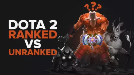 Dota 2 Ranked vs. Unranked [Everything You Need To Know]