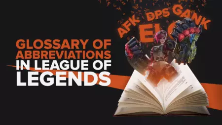Glossary of Abbreviations in League of Legends