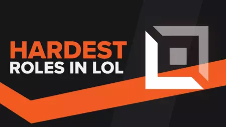 The Hardest Roles in League of Legends