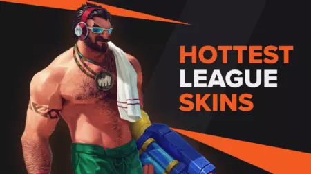 The Hottest LoL Skins out there