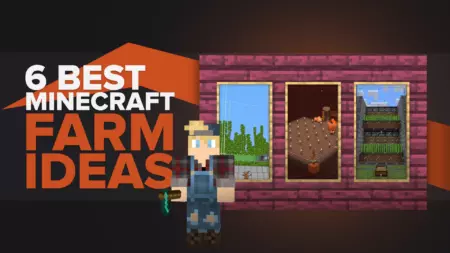 6 Best Minecraft Farm Ideas