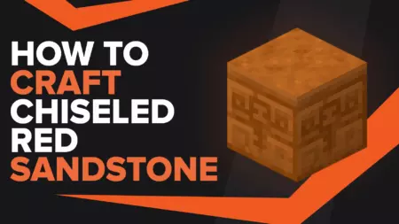 How To Make Chiseled Red Sandstone In Minecraft