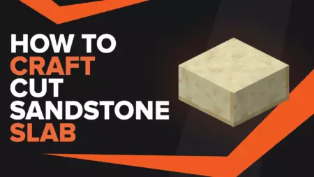 How To Make Cut Sandstone Slab In Minecraft