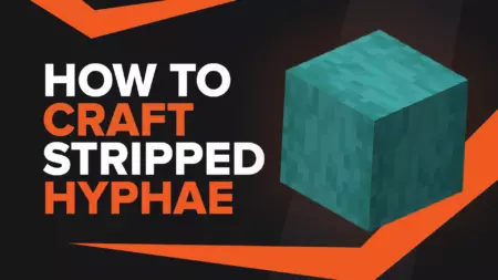 How To Make Stripped Hyphae In Minecraft