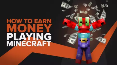 How To Earn Money Playing Minecraft