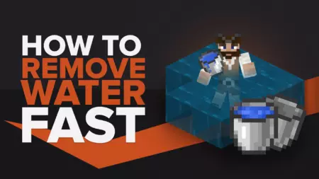 How to Remove Water Fast In Minecraft