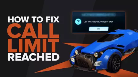 [Solved] How to fix Call limit reached error in Rocket League