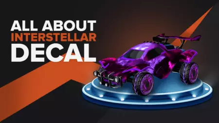 Learn everything about the Interstellar Rocket League decal [Price, Prediction, etc...]