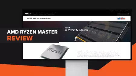 Is AMD Ryzen Master Good? [Ryzen Master Review]