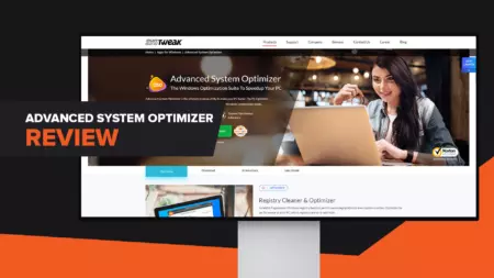 An In-Depth Review of Advanced System Optimizer: Features, Details, and Pricing