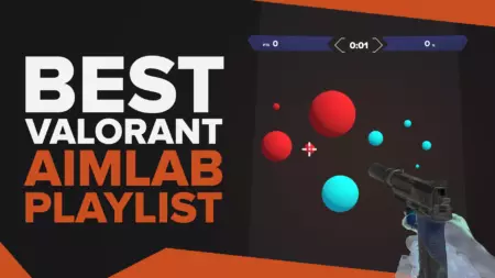 The Best Aim Lab Playlists for improving your aim in Valorant