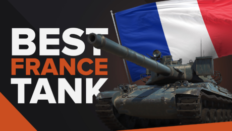 Best French Tanks In World Of Tanks [Ranked]