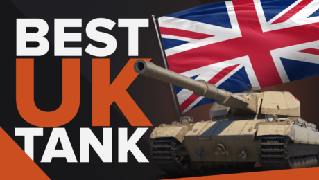 Best UK Tanks In World Of Tanks [Ranked]