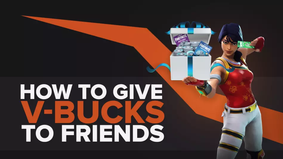 Spread the Fortnite Love: A Guide to Sending V-Bucks to Your Squad