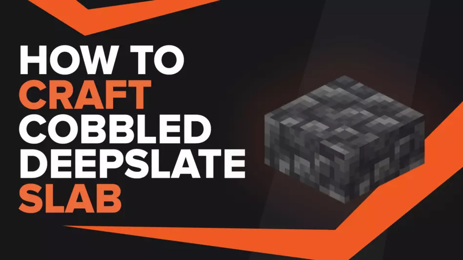 How To Make Cobbled Deepslate Slab In Minecraft