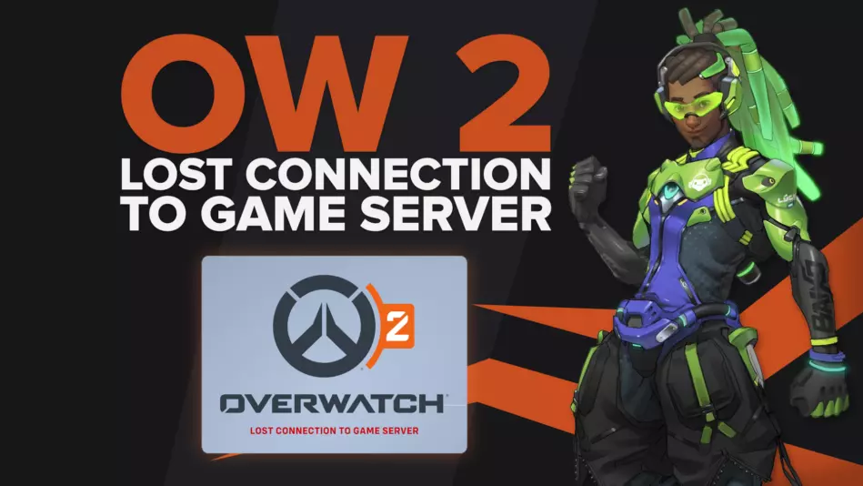 How to Fix Lost Connection to Game Server in Overwatch 2