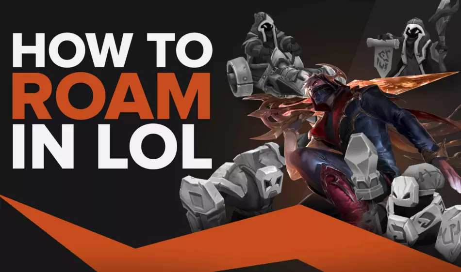 How to Roam in League of Legends Correctly