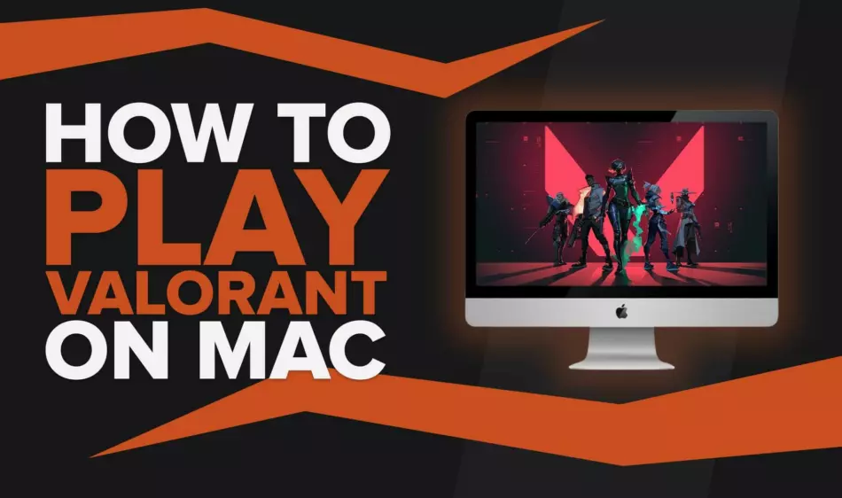 How to play Valorant on Mac