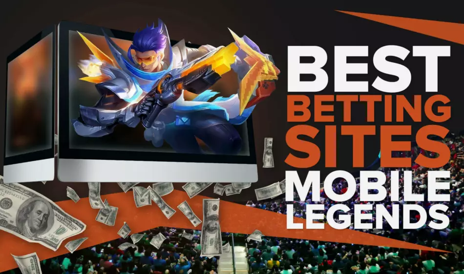 Best Mobile Legends Esports Betting Sites [Bonus Codes Included]
