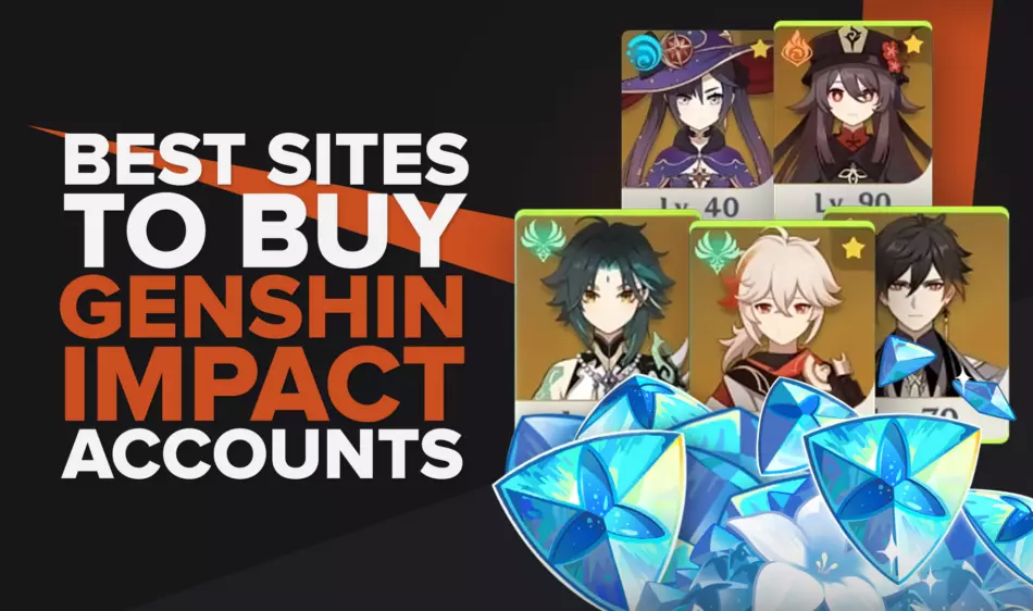 Best Sites to Buy Genshin Impact Accounts [Handpicked & Tested]