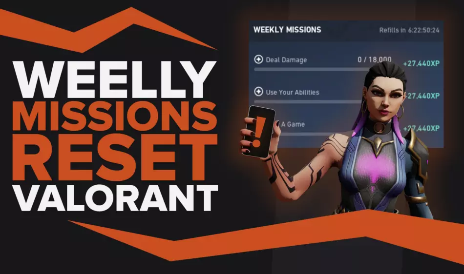 When do Valorant weekly missions reset?