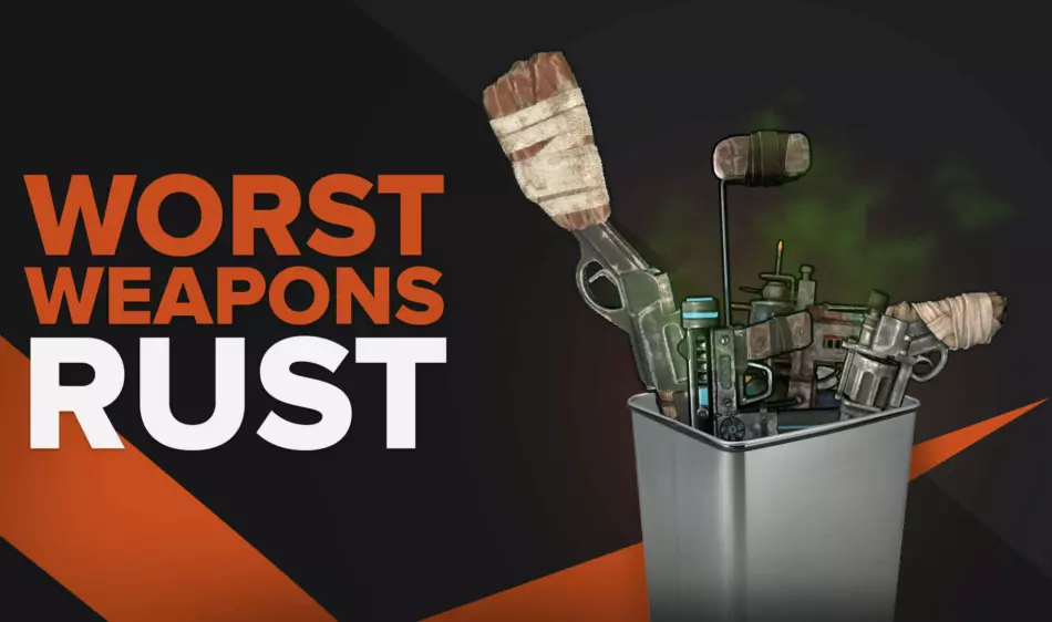 The Worst Weapons in Rust You Don’t Want to Use