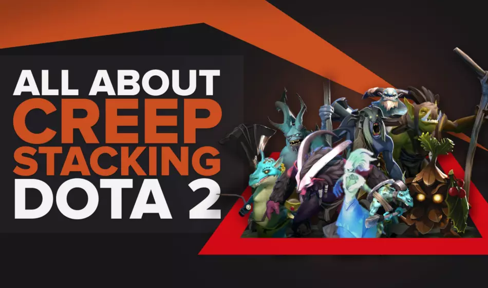 All You Need To Know About Stacking in Dota 2