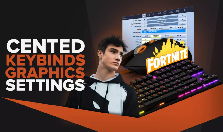 Cented | Keybinds, Mouse, Video Pro Fornite Settings
