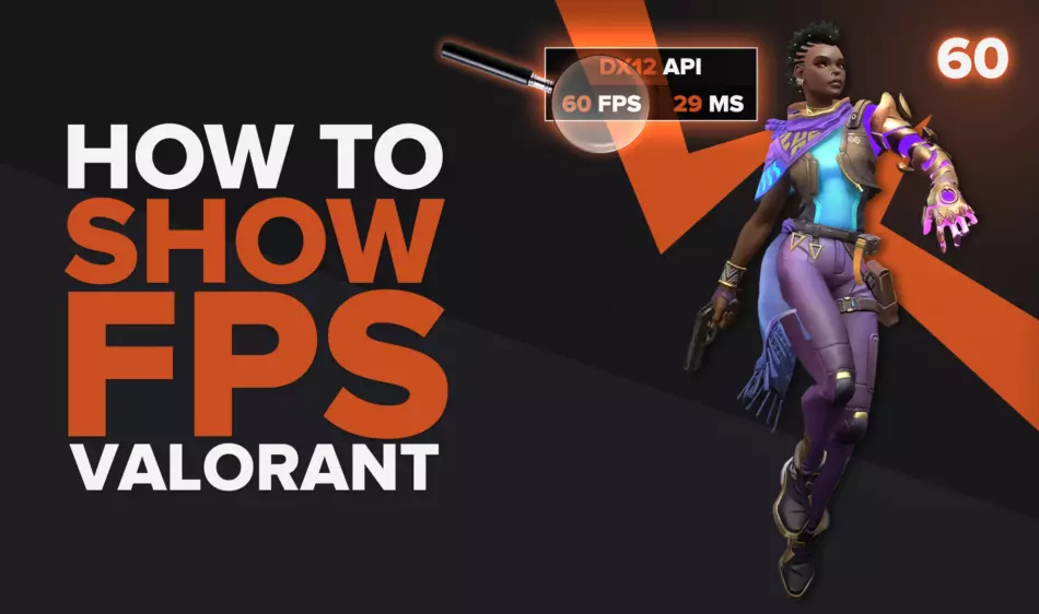 How to Show FPS Counter in Valorant: Complete Guide