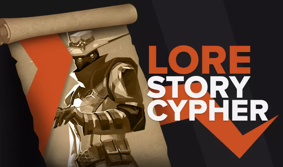 Valorant Lore Story Cypher Explained