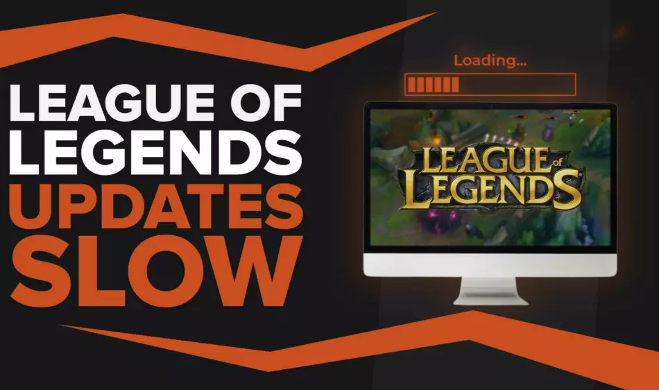 Why Does League of Legends Update so Slow And How To Fix it