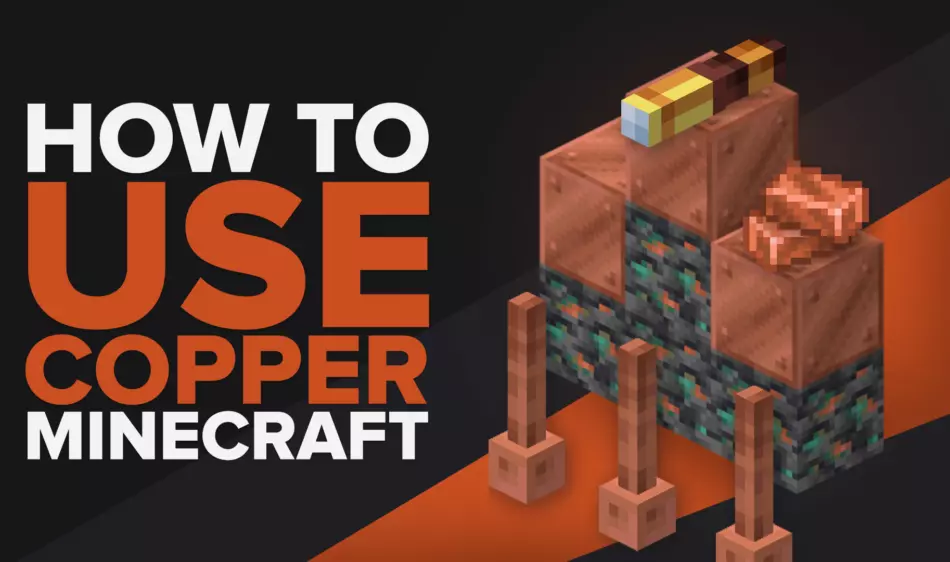 What Can Copper Be Used For In Minecraft?