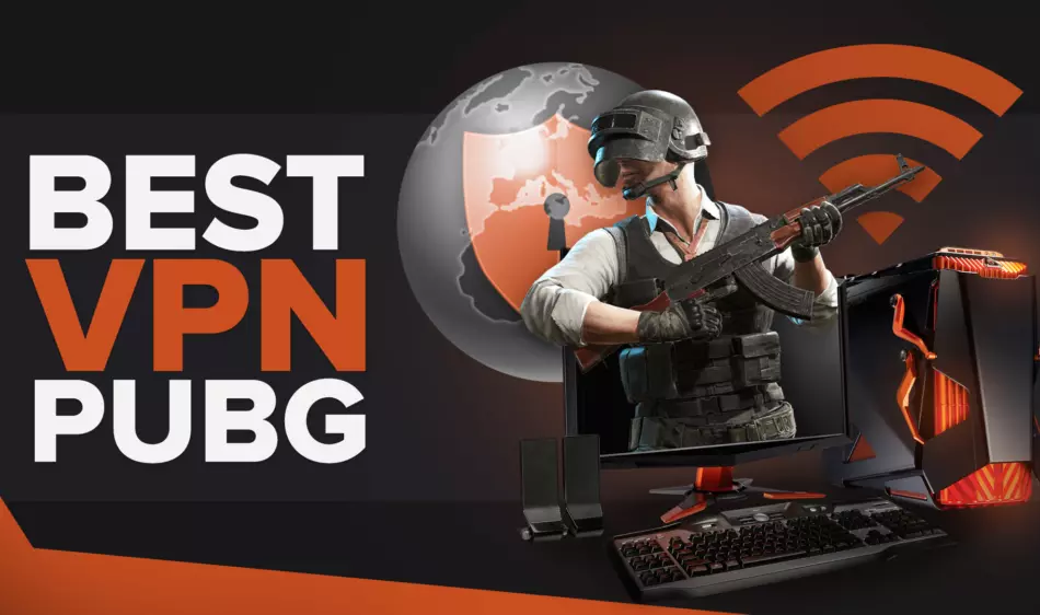 Best VPN for PUBG Mobile [No Lag, No Block and Low Pings]