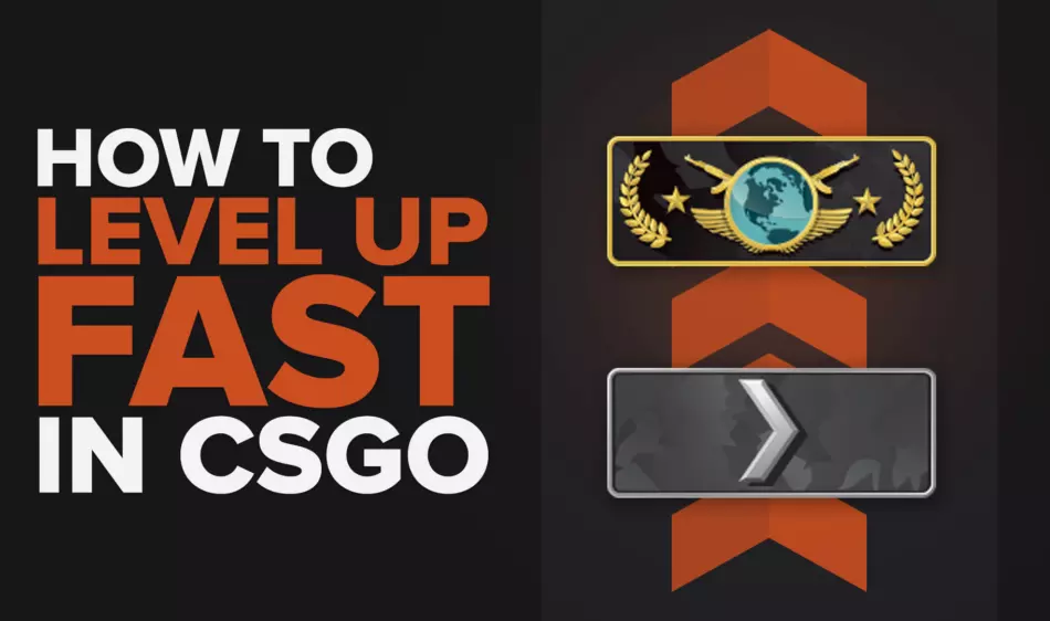 Ways to Level Up Fast CSGO