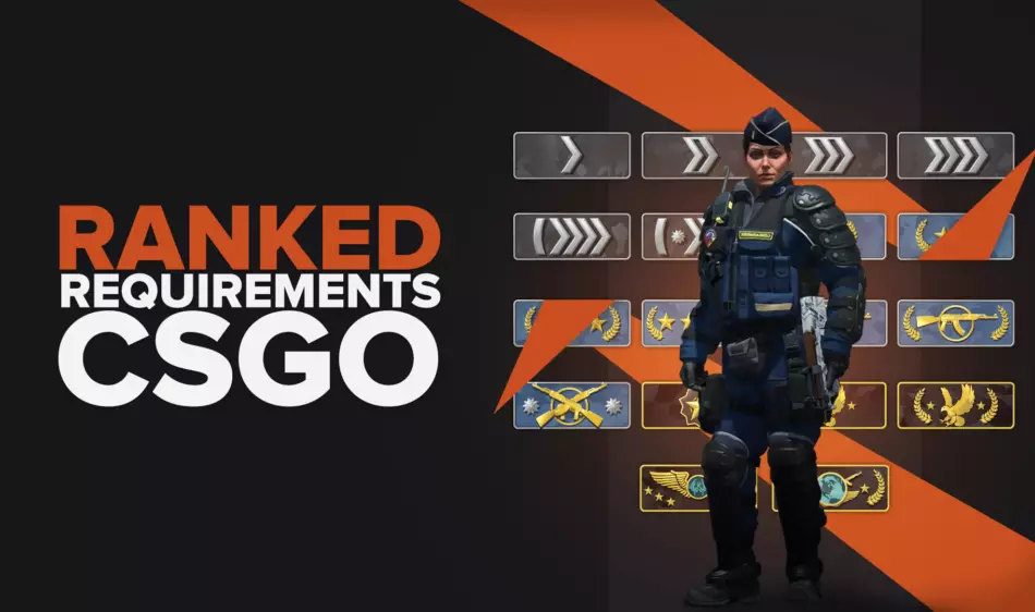 CS:GO Competitive Ranked Requirements
