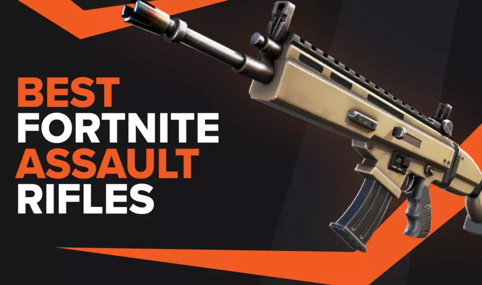 Best Assault Rifle In Fortnite