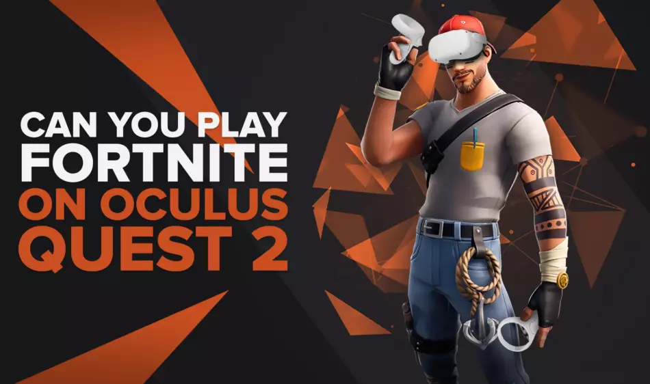 Can You Play Fortnite on the Oculus Quest 2?