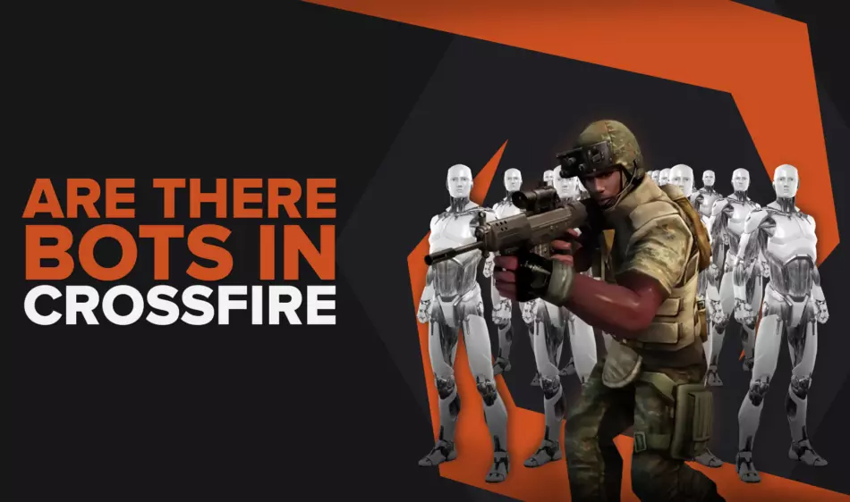 Are There Bots In CrossFire? Everything you need to know