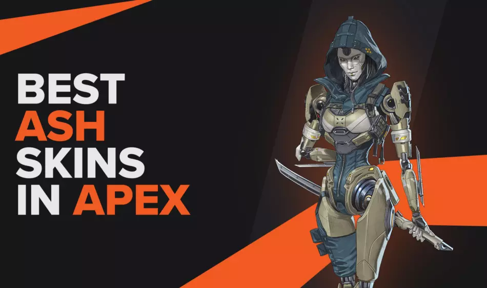 Best Ash Skins In Apex Legends That Make You Stand Out