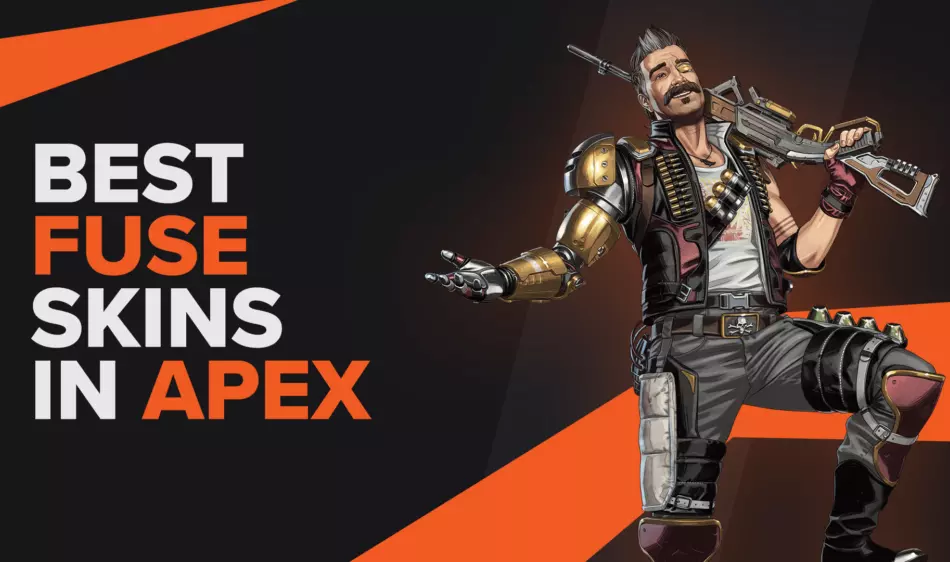 Best Fuse Skins In Apex Legends That Make You Stand Out