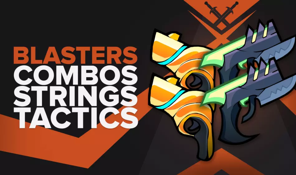 Best Blasters Combos, Strings, and Tips in Brawlhalla