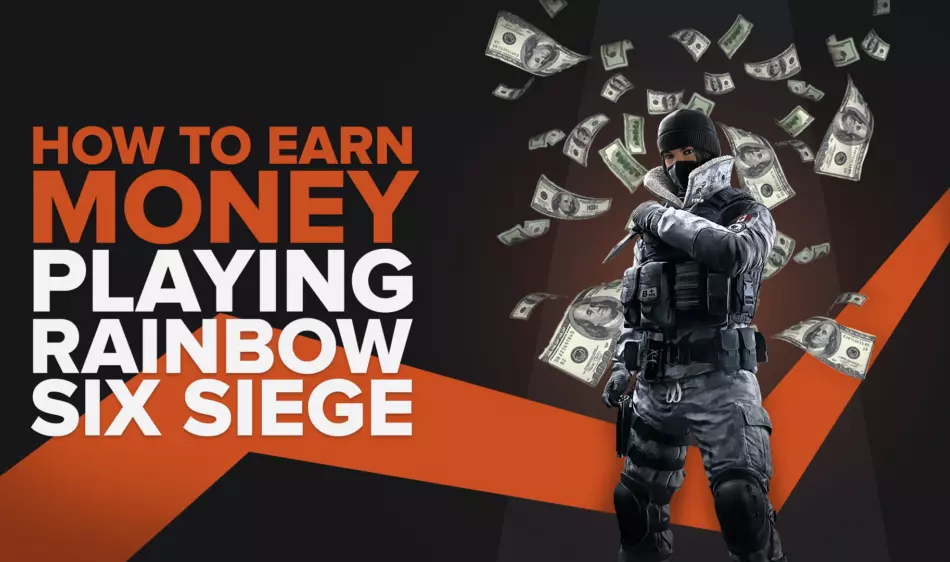 How To Earn Money Playing Rainbow Six: Siege (4 Legit Methods)