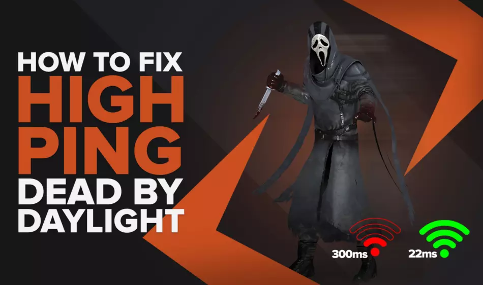 How to fix your High Ping in Dead by Daylight in a few clicks
