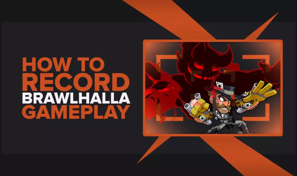 How To Easily Record Brawlhalla Gameplay And Clips
