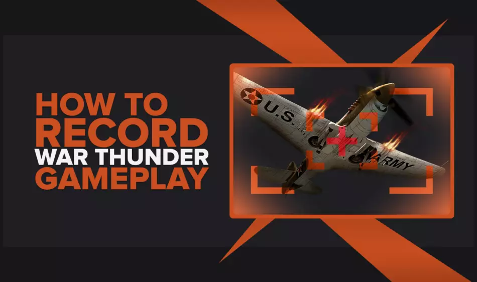 How To Easily Record War Thunder Gameplay And Clips