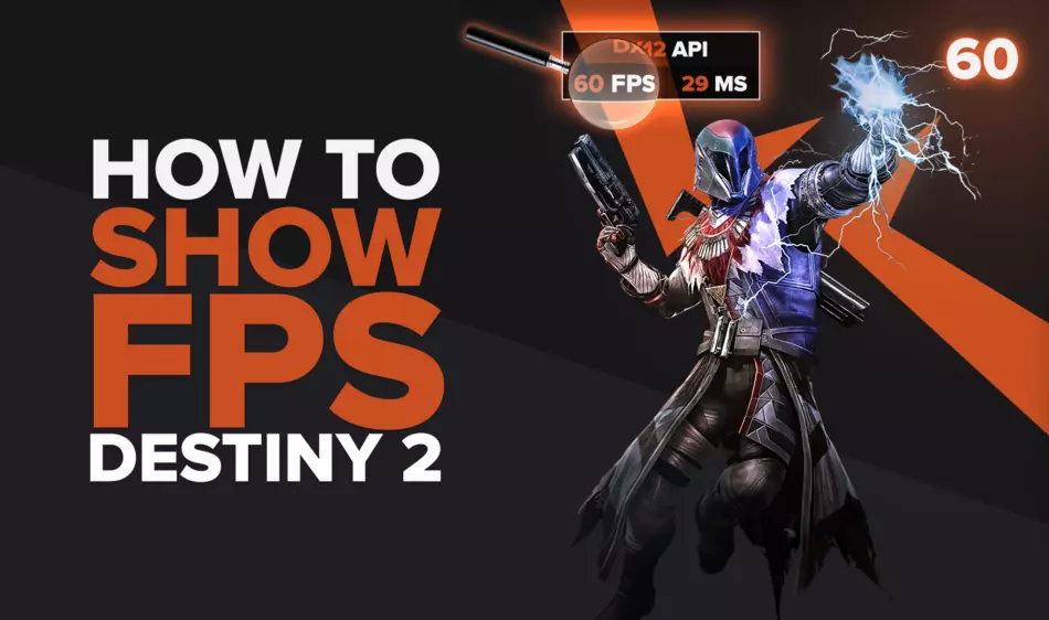 How to show your FPS in Destiny 2 in a few clicks