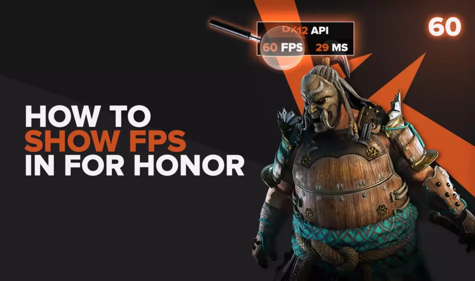 How to show your FPS in For Honor in a few clicks