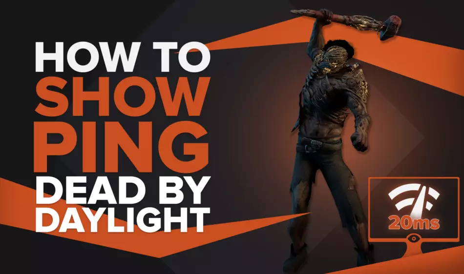 How to show your Ping in Dead by Daylight in a few clicks