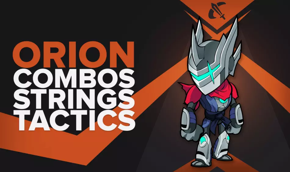 Best Orion combos, strings and tips in Brawlhalla