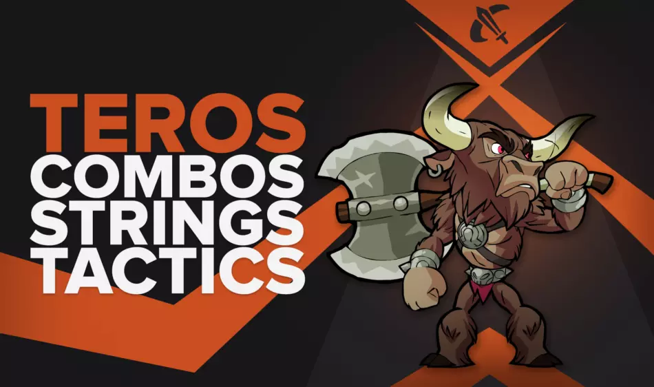 Best Teros combos, strings, and combat tactics in Brawlhalla
